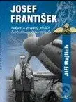 Josef František (Pokus o pravdivý příběh československého stíhače) - kniha z kategorie 20. století