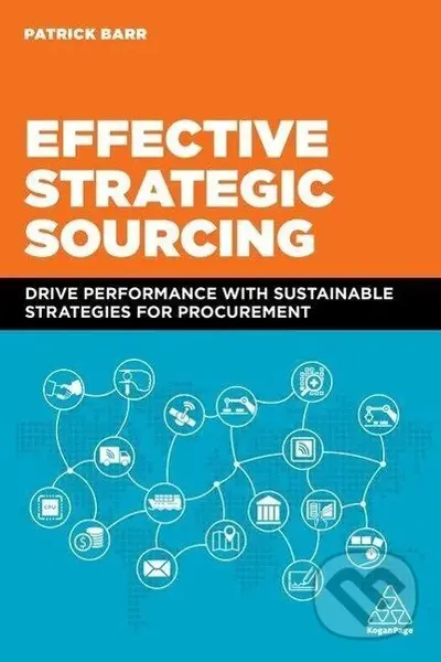 Effective Strategic Sourcing - Patrick Barr