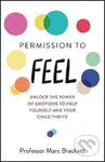 Permission to Feel: Unlock the power of emotions to help yourself and your children thrive - kniha z kategorie Psychologie