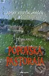 Deníkaření (Popovská pastorála) - Josef Fojtík Mášek - kniha z kategorie Společenská beletrie