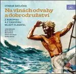 Na vlnách odvahy a dobrodružství