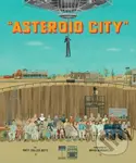 The Wes Anderson Collection: Asteroid City - Matt Zoller Seitz - kniha z kategorie Fotografie
