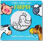 Čáry, máry, kuk! - Farma (Zatáhni a vybarvi obrázky) - kniha z kategorie Naučné knihy