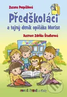 Předškoláci a tajný deník opičáka Morise (První čtení s úkoly) - kniha z kategorie Pohádky