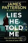Lies He Told Me - James Patterson - kniha z kategorie Detektivky, thrillery a horory