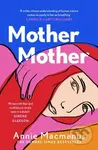 Mother Mother (A poignant journey of friendship and forgiveness) - kniha z kategorie Společenská beletrie