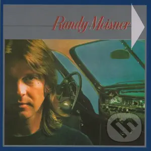 Randy Meisner: Randy Meisner - Randy Meisner