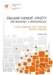Základní chemické výpočty pro biochemiky a biotechnology - kniha z kategorie Biochemie
