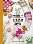 Modern Crochet Style (15 colourful crochet patterns for your and your home, including fun sustainable makes) - kniha z kategorie Zdraví a životní styl