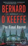 The Final Round - Bernard O'Keeffe - kniha z kategorie Detektivky, thrillery a horory