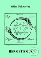 Hermetismus - Milan Nakonečný - kniha z kategorie Ezoterika