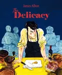 The Delicacy - James Albon - kniha z kategorie Komiksy