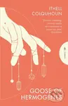Goose of Hermogenes - Ithell Colquhoun - kniha z kategorie Společenská beletrie