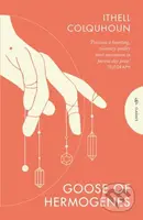 Goose of Hermogenes - Ithell Colquhoun - kniha z kategorie Společenská beletrie