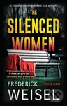 The Silenced Women - Frederick Weisel