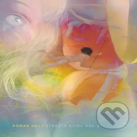 Roman Holý:  Strážce klidu Vol.2 (LP) - Roman Holý