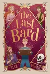 The Last Bard - Maz Evans
