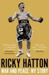 War and Peace - Ricky Hatton