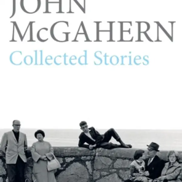 Collected Stories - John McGahern