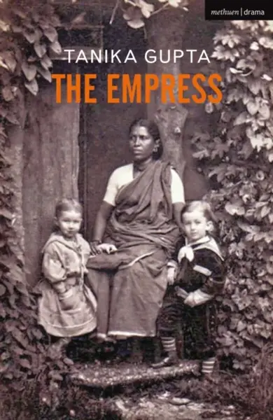The Empress - Tanika  Gupta