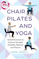 Chair Pilates and Yoga - Harri Angell