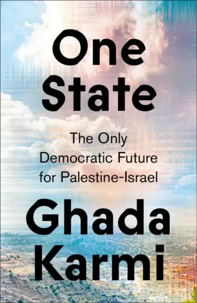One State - Ghada Karmi