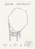 Pět a pět je deset - Jakub Janovský