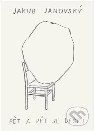 Pět a pět je deset - Jakub Janovský