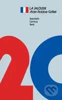 La Jalousie - Alain Robbe-Grillet - kniha z kategorie Společenská beletrie