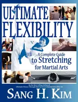 Ultimate Flexibility - Sang H. Kim