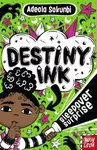 Destiny Ink: Sleepover Surprise - Adeola Sokunbi - kniha z kategorie Pro děti