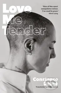 Love Me Tender - Constance Debre,Love Me Tender - Constance Debre