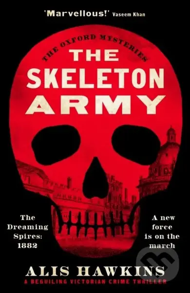 The Skeleton Army - Alis Hawkins