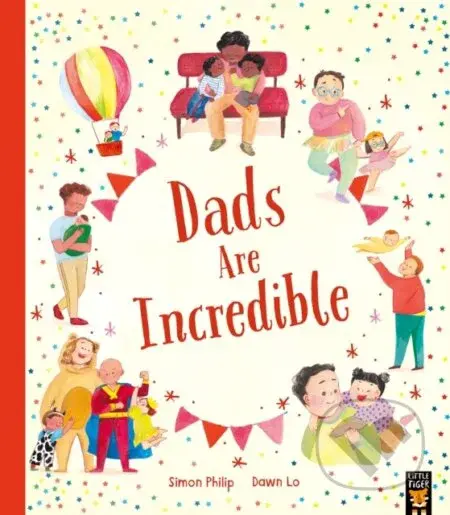 Dads Are Incredible - Simon Philip - kniha z kategorie Pro děti