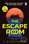 The Escape Room (Squid Game meets The Traitors, a gripping debut thriller about a reality TV show that turns deadly) - kniha z kategorie Detektivky,…