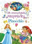 10-minútové rozprávky - Pinocchio - kniha z kategorie Beletrie pro děti