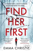 Find Her First (The breathlessly twisty new thriller from Best Scottish Crime Book nominee) - kniha z kategorie Detektivky, thrillery a horory