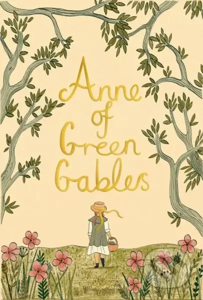 Anne of Green Gables - Lucy Maud, OBE Montgomery - kniha z kategorie Pro děti