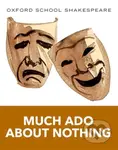 Oxford School Shakespeare: Much Ado About Nothing - William Shakespeare - kniha z kategorie Pro děti
