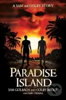 Paradise Island (A Sam and Colby Story) - Colby Brock, Sam Golbach - kniha z kategorie Pro děti