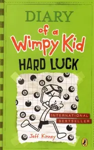Diary of a Wimpy Kid 8: Hard Luck - Jeff Kinney