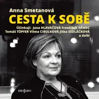 Cesta k sobě - Anna Smetanová - audiokniha