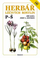 Herbář léčivých rostlin 4. P - Š - Josef A. Zentrich, Jiří Janča, Magdalena Martínková