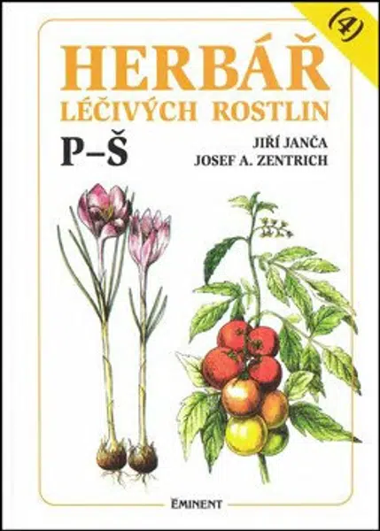 Herbář léčivých rostlin 4. P - Š - Josef A. Zentrich, Jiří Janča, Magdalena Martínková