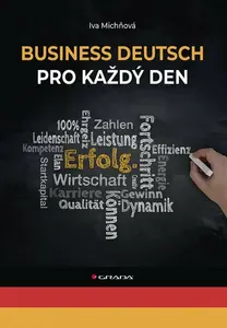 Business Deutsch pro každý den - Iva Michňová