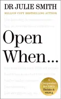 Open Whenâ€¦ - Julie Smith