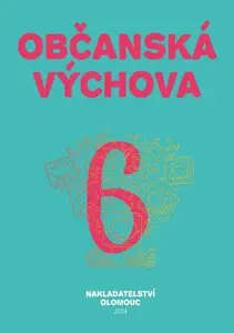 Občanská výchova 6 - Lenka Černá, Jiří Pouč