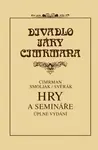 Hry a semináře - Zdeněk Svěrák, Ladislav Smoljak