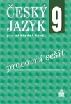Český jazyk 9 pro základní školy Pracovní sešit