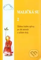 Maličká su 2 - Jaroslav Stojan - kniha z kategorie Noty